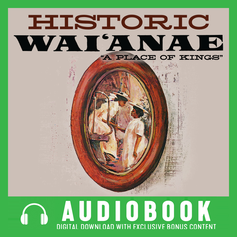 (image for) Historic Wai'anae - Audiobook